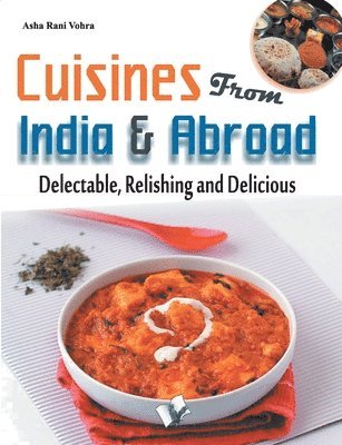 Cuisines from India & Abroad 1