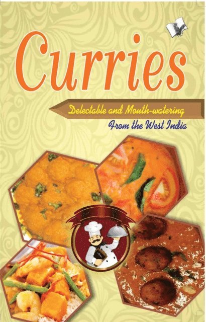 Curries - Delectable and Mouth Watering 1