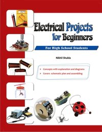 bokomslag Electrical Projects for Beginners