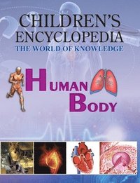 bokomslag Children's Encyclopedia - Human Body