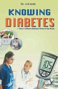 bokomslag Knowing Diabetes
