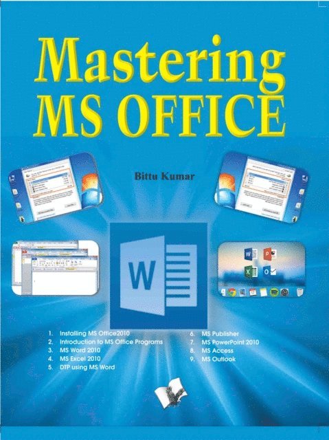 Mastering Ms Office 1