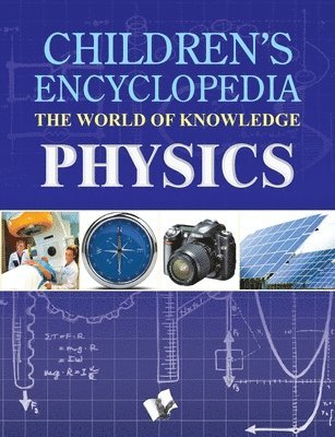 Manasvi Vohra - Children's Encyclopedia - Physics, Häftad