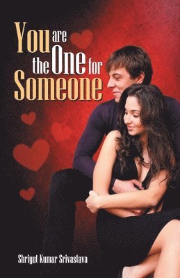 bokomslag You are The One for Someone