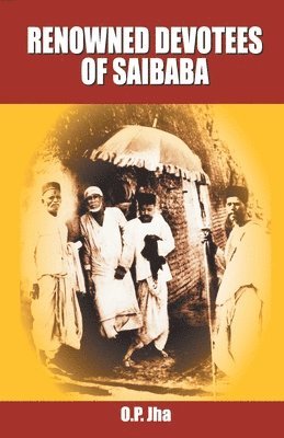 Renowned Devotees of Sai Baba 1