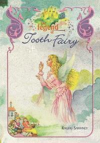 bokomslag The Legend of Tooth Fairy