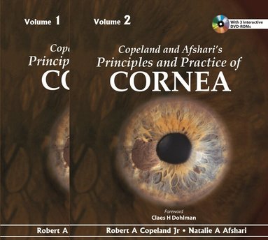 Robert A Copeland Jr, Natalie Afshari - Copeland and Afshari's Principles and Practice of Cornea, Inbunden