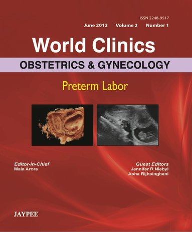 Mala Arora, Jennifer R Niebyl, Rijhsinghani Asha - World Clinics: Obstetrics and Gynecology, Inbunden