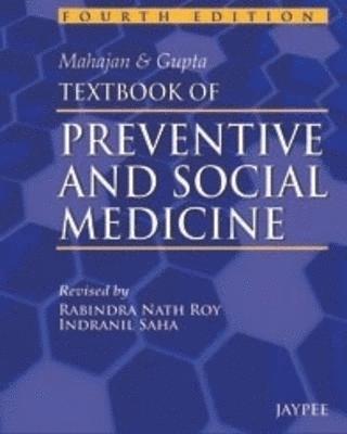 Mahajan & Gupta Textbook of Preventive and Social Medicine 1