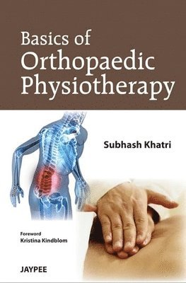 Basics of Orthopedic Physiotherapy 1