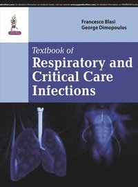 bokomslag Textbook of Respiratory & Critical Care Infection