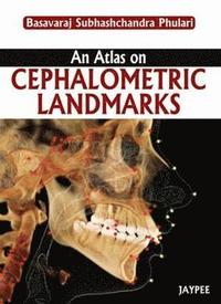 bokomslag An Atlas on Cephalometric Landmarks