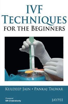 IVF Techniques for the Beginners 1