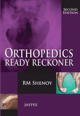 bokomslag Orthopedics Ready Reckoner