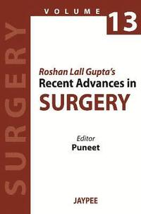 bokomslag Roshan Lall Gupta's Recent Advances in Surgery - 13