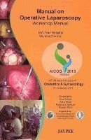 Manual on Operative Laparoscopy: Workshop Manual