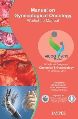 bokomslag Manual on Gynecological Oncology: Workshop Manual