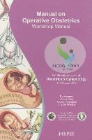 bokomslag Manual on Operative Obstetrics: Workshop Manual