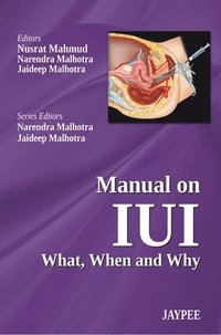 bokomslag Manual on IUI: What, When and Why