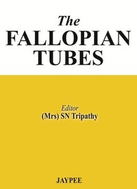 bokomslag The Fallopian Tubes