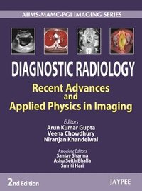bokomslag Diagnostic Radiology: Recent Advances and Applied Physics in Imaging