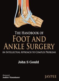 bokomslag Handbook of Foot and Ankle Surgery: An Intellectual Approach to Complex Problems