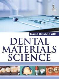 bokomslag Dental Materials Science