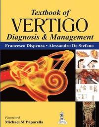 bokomslag Textbook of Vertigo: Diagnosis and Management