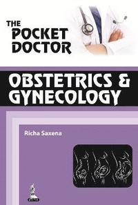 bokomslag The Pocket Doctor: Obstetrics & Gynecology