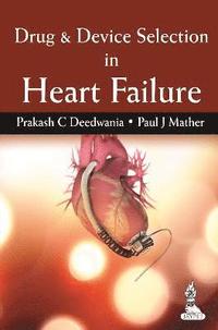 bokomslag Drug & Device Selection in Heart Failure