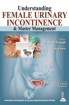 Understanding Female Urinary Incontinence & Master Management 1