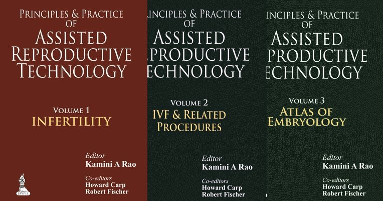 Principles & Practice of Assisted Reproductive Technology (3 Vols) 1