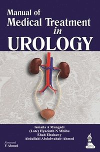 bokomslag Manual of Medical Treatment in Urology
