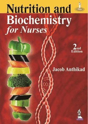 bokomslag Nutrition and Biochemistry For Nurses
