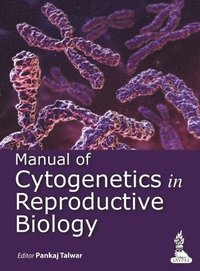 bokomslag Manual of Cytogenetics in Reproductive Biology