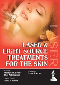 bokomslag Laser and Light Source Treatments for the Skin