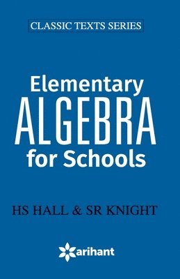 Hs Hall - Elementry Algebra for School, Häftad