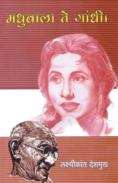 bokomslag Madhubala Te Gandhi