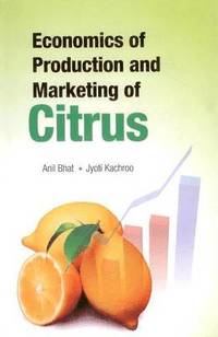 bokomslag Economics of Production and Marketing of Citrus