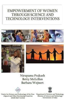 bokomslag Empowerment of Women Through Science and Technology Interventions/Nam S&T Centre