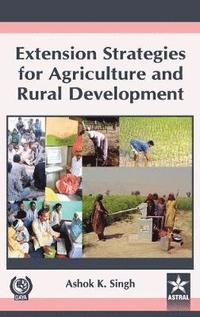 bokomslag Extension Strategies for Agriculture and Rural Development