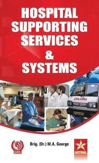 bokomslag Hospital Supporting Services and Systems