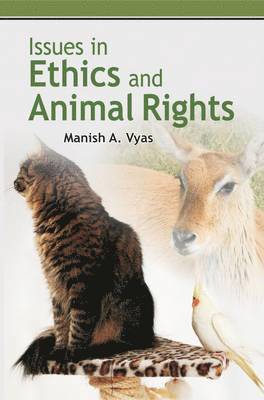 bokomslag Issues in Ethics and Animal Rights