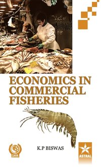 bokomslag Economics in Commercial Fisheries