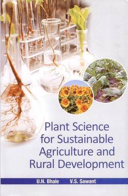 bokomslag Plant Sciences for Sustainable Agriculture and Rural Development