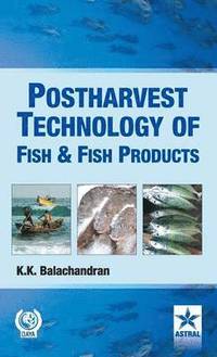 bokomslag Postharvest Technology of Fish and Fish Products