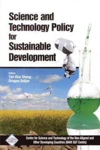 bokomslag Science and Technology Policy for Sustainable Development/Nam S&T Centre