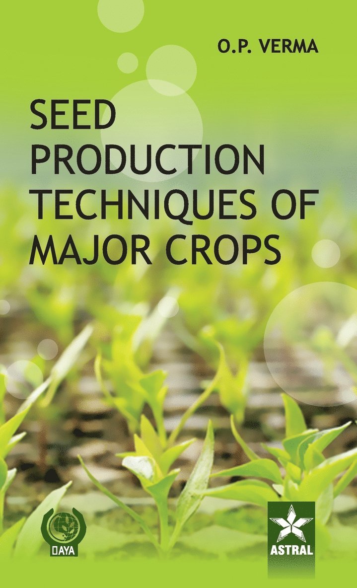 Seed Production Techniques of Major Crops 1