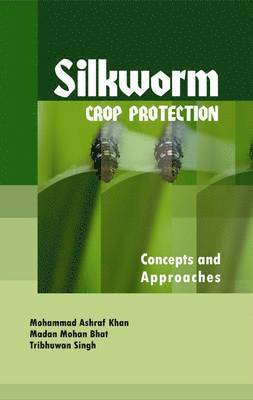 bokomslag Silkworm Crop Protection