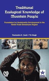 bokomslag Traditional Ecological Knowledge of Mountain People